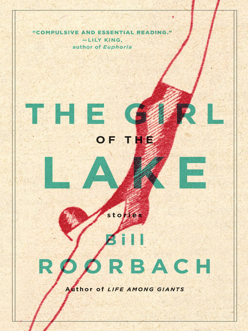 Title details for The Girl of the Lake by Bill Roorbach - Available